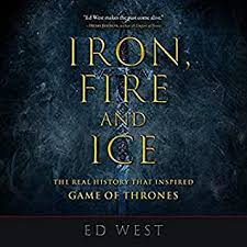 We did not find results for: Iron Fire And Ice The Real History That Inspired Game Of Thrones By Ed West