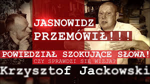 Okazało się, że ma swój typ, a jego wyborem jest krzysztof bosak. Jasnowidz Przemowil Powiedzial Szokujace Slowa Czy Sprawdzi Sie Wizja Krzysztof Jackowski C Vtv Aktualnosci24