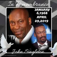 Commemorating the birthdate of visionary director John Singleton. John  Singleton's illustrious career spans film direction, screenwriting,  production, and acting. His groundbreaking direction of Boyz n the Hood led  to an Academy Award