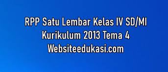 Judul subtema 4 ini adalah kewajiban dan hakku sebagai warga negara. Rpp 1 Lembar Kelas 4 Tema 4 K13 Revisi 2020 Websiteedukasi Com