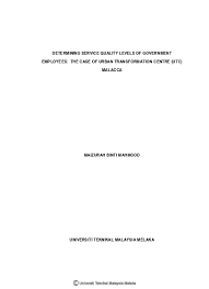 Current customers with a medical or dental individual and family plan: Determining Service Quality Levels Of Government Employess The Case Of Urban Transformation Centre Utc Malacca