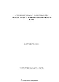 Pusat panggilan setempat syarikat air melaka berhad 15800. Determining Service Quality Levels Of Government Employess The Case Of Urban Transformation Centre Utc Malacca
