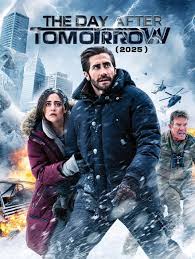 The Day After Tomorrow 2025 movie re-release