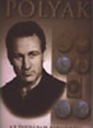 Szekeres István: Polyák, az évszázad birkózója