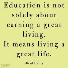 They said that as long as i was happy they were happy. Quotes About Wisdom More Education Related Quotes Here Quotess Bringing You The Best Creative Stories From Around The World