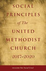 We believe in free will. Social Principles Of The United Methodist Church 2 Cokesbury