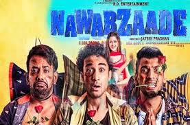 Nawabzaade Full Movie Download In Hd 720p On Mobile And Pc Nawabzaade Movie क खत म नह ह आ क र ज Download करन क ल ए ल ग कर रह सर च Patrika News