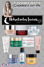 20 cremes faciais sem proibidos rosto sem petrolatos cremes faciais hidratantes faciais faciais