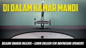 Contoh penggunaan untuk kerang di bahasa inggris kalimat ini berasal dari sumber eksternal dan mungkin tidak akurat. Belajar Bahasa Inggris Di Dalam Kamar Mandi English Lessons For Indonesian Speakers Bathroom Youtube