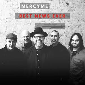 MercyMe — Best News Ever cover artwork