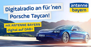 ANTENNE BAYERN wirbt deutschlandweit für DAB+ mit Porsche Taycan