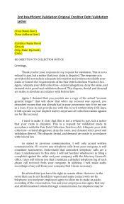 Write a complete sentence indicating that you got the message, as well as when you will be taking any action in regards to it. 50 Free Debt Validation Letter Samples Templates á… Templatelab