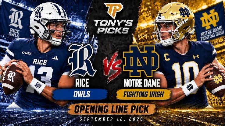 Rice vs Notre Dame Opening Line Pick 9/12/2026