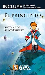 Comprar el libro el principito online. Amazon Com El Principito Incluye Diccionario Y Resumen De La Obra Spanish Edition Ebook Antoine De Saint Exupery Kindle Store