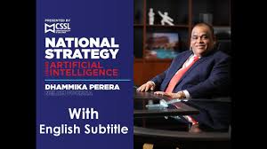 National Strategy using Artificial Intelligence by Dhammika Perera (With  English Subtitles)