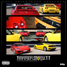 Gucci mane — ferrari boyz 03:57. 2013 Covers Mcflyy C