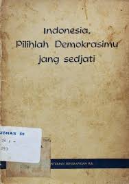 Info Berita Baru Terbaik Ebook Indonesia Pilihlah Demokrasimu Jang Sedjati Buku Sejarah Indonesia