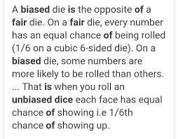 Unlike biased render, unbiased rendering means there is no cheating. Difference Between Biased And Unbiased Dice With Example Brainly In