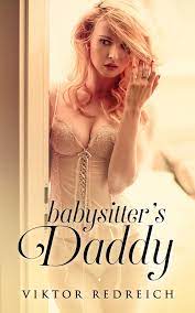 Babysitter's Daddy eBook by Viktor Redreich - EPUB Book | Rakuten Kobo  United States
