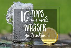 Trinkmuffel Aufgepasst 10 Tipps Um Mehr Wasser Zu Trinken Iss Happy