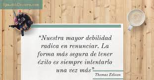 Pero no es el único método que sabemos: Frases De Motivacion Para Estudiar O Para Estudiantes