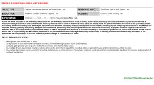 Other great resumes & cover letters from this industry: Americana Pizza Hut Job Letter Resume Template