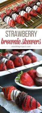 Strawberry Brownie Skewers Food Picnic Food Single Serve Desserts