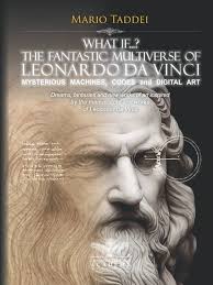Amazon.com: What if...? THE FANTASTIC MULTIVERSE OF Leonardo da Vinci