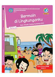 Buku ajar pengembangan kurikulum @2018, dr. Link Download Buku Kelas 2 Sd Tema 2 Kurikulum 2013 Edisi Revisi 2017 Pdf Utara Times