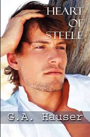 Heart of Steele: Hauser, G A, Rhodes, Stacey, Vaughan, Stephanie:  9781450531351: Amazon.com: Books