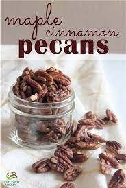 Toasted Maple Cinnamon Pecans Paleo Vegan Recipe Healthy Snacks Recipes Pecan Recipes Yummy Healthy Snacks