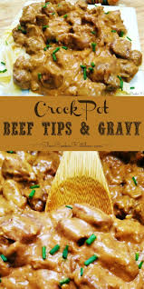 Check spelling or type a new query. 4 Ingredient Crock Pot Beef Tips And Gravy Slow Cooker Kitchen