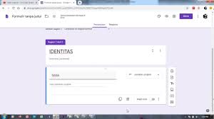 Cara Membuat Kuesioner Penelitian Form Evaluasi Di Google Youtube