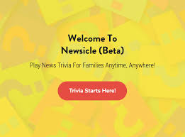 I hope you've done your brain exercises. Introducing Newsicle News Trivia Game For Families By Xyza News For Kids Medium