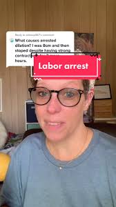 Understanding Labor Arrest and Dilation in Childbirth