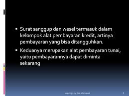 Surat berharga adalah dokumen yang di terbitkan sebagai pemenuhan suatu prestasi. Surat Sanggup Pertemuan Ppt Download