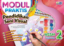 Bab 1 seni ragam psv tingkatan 2. Modul Praktis Pendidikan Seni Visual Kssm Ting 2 Penerbit Ilmu Bakti