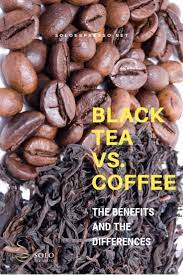 More Than Caffeine Black Tea Vs Coffee And Their Benefits Black Tea Caffeine Content Coffee Health Benefits
