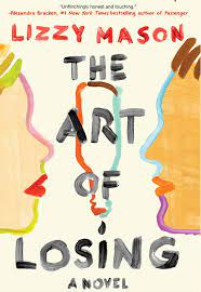 The Art of Losing by Lizzy Mason | Goodreads