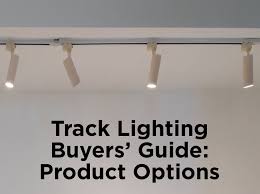 track lighting buyers' guide: product