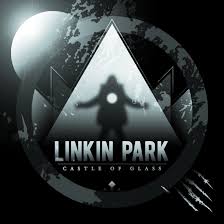 Castle Of Glass Linkin Park Linkin Park Linkin Park Wallpaper Linkin Park Chester