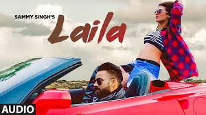 Brorher samy hot praises ausio : Latest Punjabi Song Laila Audio Sung By Sammy Singh Punjabi Video Songs Times Of India