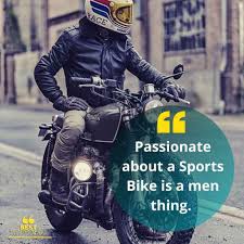 Bike rider status, bike lover status english veirsion ! 100 Best Quotes For Bike Lovers Cool Whatsapp Status For Bikes