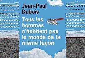Tous les hommes n'habitent pas le monde de la même façon de Jean ...