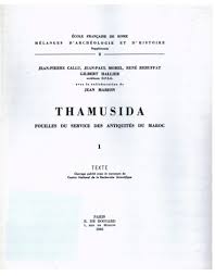 Thamusida I Fouilles Du Service Des Antiquites Du Maroc Texte Et Planches Persee