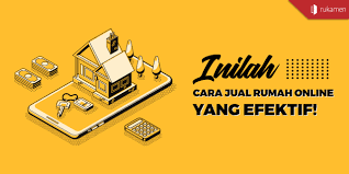 Beriklan di website jual beli properti. Inilah Cara Jual Rumah Online Yang Efektif