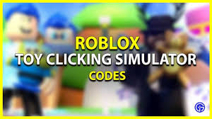 You can redeem this code and get 25 000 coins as free reward. Toy Clicking Simulator Codes Roblox August 2021 Gamer Tweak