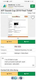 Penipuan jualan tiket aff final online part 2. Tiket Final Aff Suzuki Cup 2018 Sudah Mula Dijual Kembali Dengan Harga Rm500