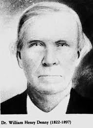 William Henry Denny Sr. M.D. (1822-1897)