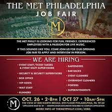 Join Our Team To Open The Met Philadelphia Philadelphia Job Fair Meet